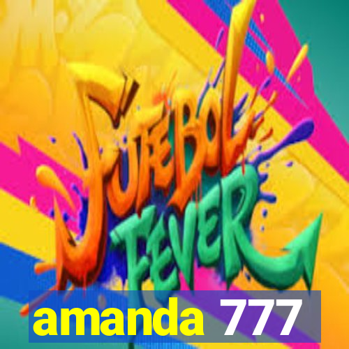 amanda 777